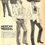フォークロア・ファション図鑑・MEXICAN WEDDING：メンズモード事典 男の身だしなみ百科